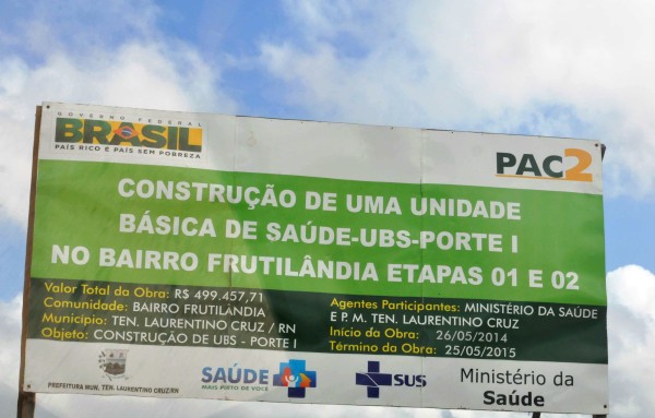 Construção de uma Unidade Básica de Saúde (UBS), Bairro Frutilãndia, a obra teve inicio em 26 de Maio de 2014, com data prevista para finalização em 25 de Maio de 2015, com um valor global de “R$ 499.457,71”. (OBRA EM ANDAMENTO).